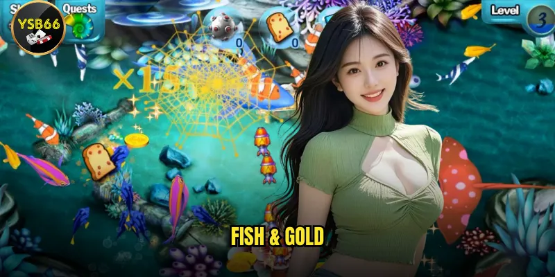 Fish & Gold