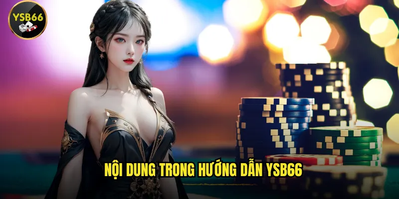 Nội dung trong hướng dẫn Ysb66